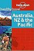 Lonely Planet - Healty Travel - Australia, Nz and South Pacific