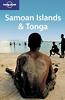 Samoan Islands and Tonga - Lonely Planet - ed. 2006